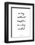 Without Laughter-Design Fabrikken-Framed Art Print