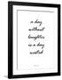 Without Laughter-Design Fabrikken-Framed Art Print