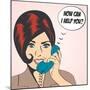 Woman Chatting on the Phone, Pop Art Illustration-Eva Andreea-Mounted Art Print