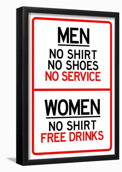 Women Free Drinks Men No Service Parking Sign Poster-null-Framed Poster