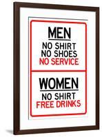 Women Free Drinks Men No Service Parking-null-Framed Art Print