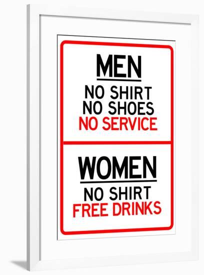 Women Free Drinks Men No Service Parking-null-Framed Art Print
