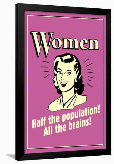 Women Half The Population All The Brains Funny Retro Poster-Retrospoofs-Framed Poster