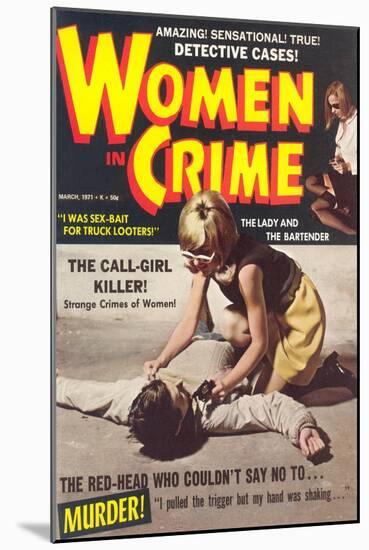 Women in Crime-null-Mounted Art Print