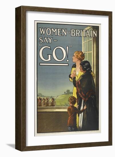 Women Of Britain Say - "GO!" British Patriotic Poster Urging Men To Volunteer-null-Framed Giclee Print