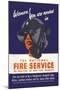 Women! You Are Needed in the National Fire Service-George Gibbons-Mounted Art Print