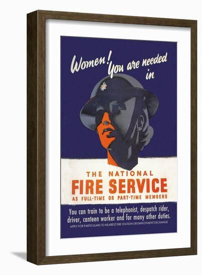 Women! You Are Needed in the National Fire Service-George Gibbons-Framed Art Print