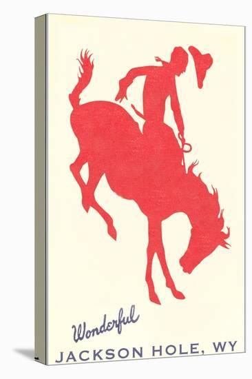 Wonderful Jackson Hole, Bronco Silhouette-null-Stretched Canvas