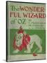 "Wonderful Wizard of Oz," First Edition Book Cover, Written by Frank Lyman Baum in 1900-null-Stretched Canvas