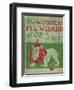 "Wonderful Wizard of Oz," First Edition Book Cover, Written by Frank Lyman Baum in 1900-null-Framed Art Print