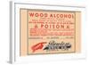 Wood Alcohol - Poison-null-Framed Art Print