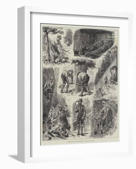 Wood-Cutting in the Forests of Austria and Bavaria-Johann Nepomuk Schonberg-Framed Giclee Print