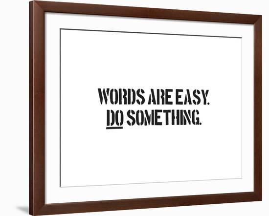 Words Are Easy-SM Design-Framed Art Print