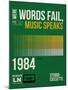 Words Fail, Music Speaks-NaxArt-Mounted Art Print