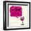 Words of Wine 9-Lola Bryant-Framed Art Print