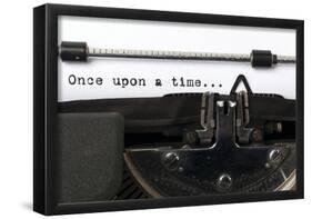 Words "Once Upon A Time" Written With Old Typewriter-null-Framed Poster