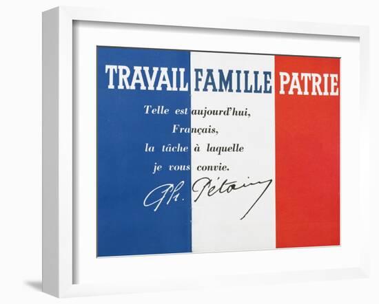 Work, Family and Patriotism', Poster with the Signature of Marshal Philippe Petain-null-Framed Giclee Print