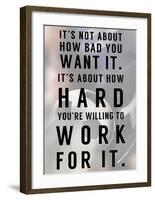 Work For It-Sports Mania-Framed Art Print