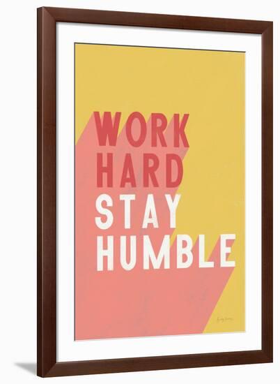 Work Hard Stay Humble-Becky Thorns-Framed Art Print