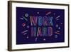 Work Hard-foxysgraphic-Framed Art Print
