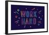 Work Hard-foxysgraphic-Framed Art Print