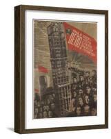 Work in the USSR Is a Matter of Honour, Glory, Sacrifice and Heroism, 1931-Gustav Klutsis-Framed Premium Giclee Print