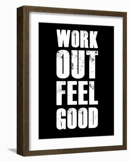 Work Out Feel Good-null-Framed Art Print