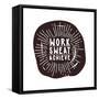 Work Sweat Achieve. Black and White.-Vanzyst-Framed Stretched Canvas