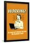 Working Doesn't Cut Into My Facebook Time Funny Retro Poster-Retrospoofs-Framed Poster