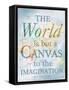 World is a Canvas-Elizabeth Medley-Framed Stretched Canvas