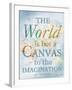 World is a Canvas-Elizabeth Medley-Framed Art Print