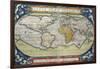 World Map from Theatrum Orbis Terrarum, 1570-null-Framed Giclee Print