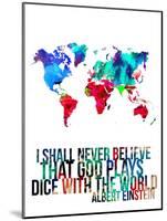 World Map Quote Albert Einstein-NaxArt-Mounted Art Print