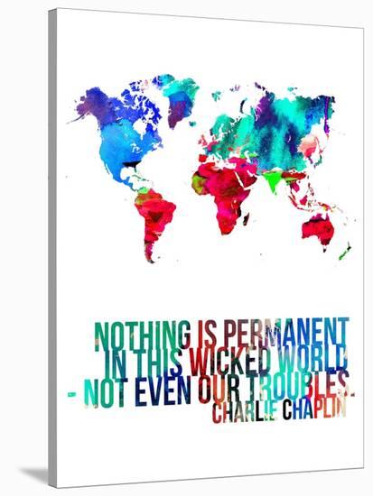 World Map Quote Charlie Chaplin-NaxArt-Stretched Canvas