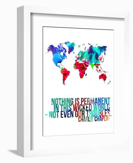 World Map Quote Charlie Chaplin-NaxArt-Framed Art Print