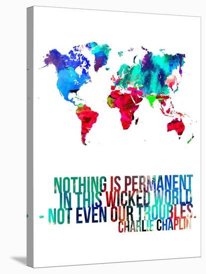 World Map Quote Charlie Chaplin-NaxArt-Stretched Canvas