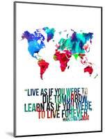 World Map Quote Mahatma Gandi-NaxArt-Mounted Art Print