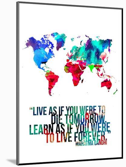 World Map Quote Mahatma Gandi-NaxArt-Mounted Art Print