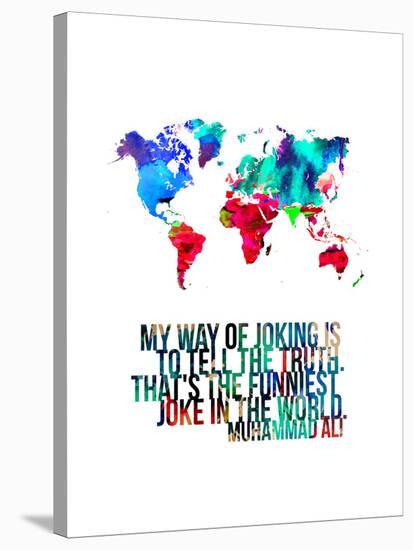 World Map Quote Muhammad Ali-NaxArt-Stretched Canvas