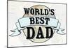 World's Best Dad-null-Mounted Poster