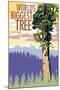 World's Biggest Tree - National Park WPA Sentiment-Lantern Press-Mounted Art Print