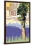 World's Biggest Tree - National Park WPA Sentiment-Lantern Press-Framed Art Print