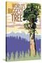 World's Biggest Tree - National Park WPA Sentiment-Lantern Press-Stretched Canvas