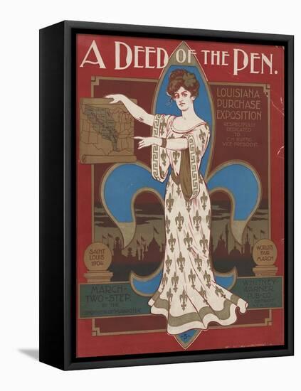 World's Fair: A Deed of the Pen. Louisiana Purchase Exposition-null-Framed Stretched Canvas