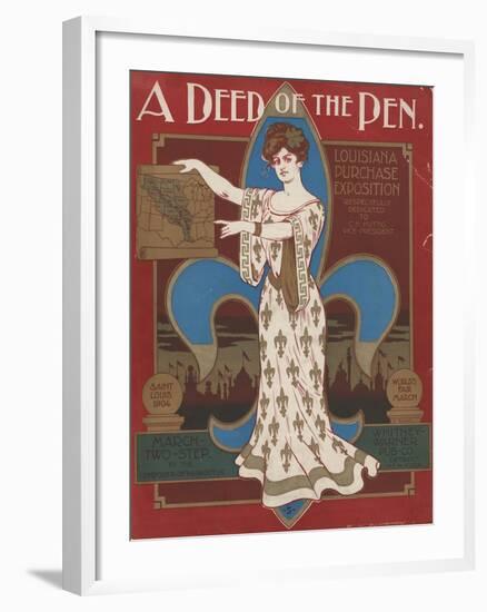 World's Fair: A Deed of the Pen. Louisiana Purchase Exposition-null-Framed Art Print