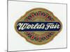 World's Fair Brand Cigar Box Label-Lantern Press-Mounted Art Print