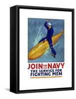 World War I Propaganda Poster of a Sailor Riding a Torpedo-Stocktrek Images-Framed Stretched Canvas