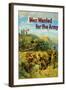 World War I Propaganda Poster of Soldiers Manning Various Posts-null-Framed Art Print