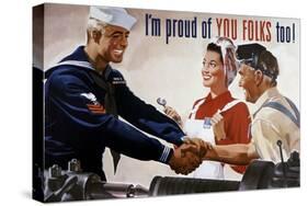 World War II Poster of a Sailor Shaking Hands with Factory Workers-null-Stretched Canvas