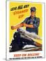 World War II Poster of An Engineer Rolling Up His Sleeves And a Locomotive in Motion-Stocktrek Images-Mounted Photographic Print